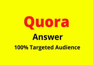 I will provide you 8 Quora answer with Quality full Backlinks to get huge amount of organic traffic