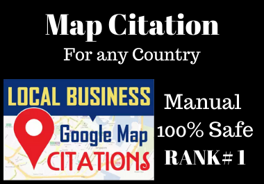 500 Manual Google Map Citations on Google Maps must rank your website in local seo