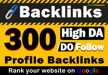 Manual 300 PR7-9 Profile Backlinks High DA, TF, CF Permanent Backlinks