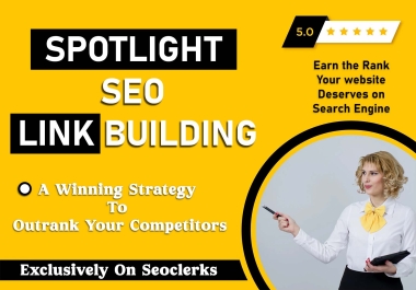 Spotlight SEO backlinks package for powerful link building