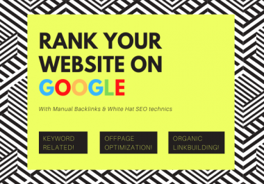 i will boost your website for Google ranking using organic linkbuilding