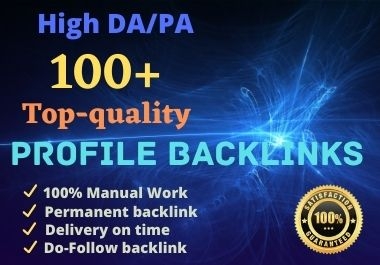 I will do 100 high da profile backlinks manually for SEO ranking