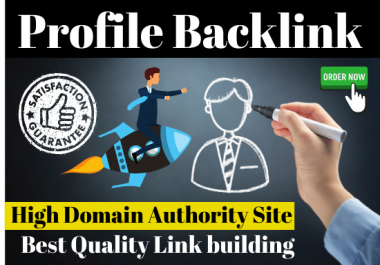 High authority 80 Profile backlinks make manually on High Quality profile creation sites