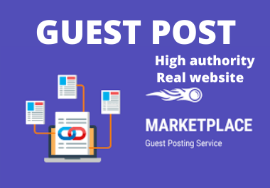 write and Publish 10 Guest Post On High Authority Websites With Content