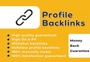 I will create 100 high authority profile backlinks manually