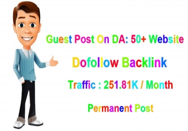 I will do guest post on high da pa website with dofollow backlink