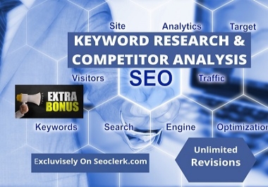 I will provide responsive SEO keyword research and competitor analysis