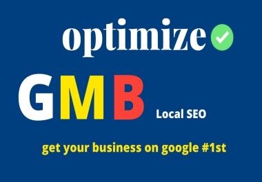 I will optimize your GMB listing for local SEO google ranking