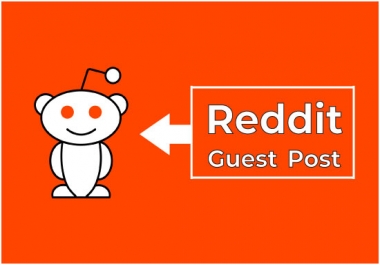 I will provide you 15 high-quality reddit guest post