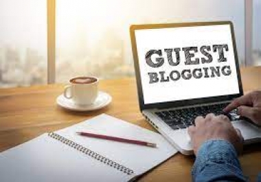 write and Publish 1 Guest Post On High Authority Websites With Content.
