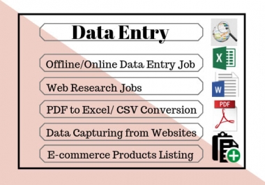 I will do data entry,  copy paste,  excel data entry,  typing work,  virtual assistant