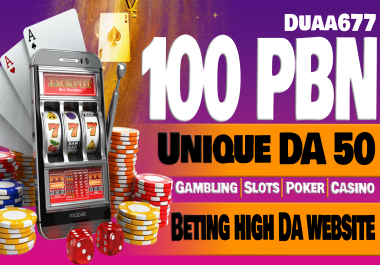 Ranking 1st your website Thailand/Indonesia/Korea skyrocket 100 PBN DR/DA 50 to 80 Casino Gambling