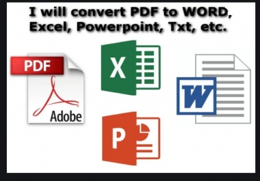 I will convert PDF to WORD, EXCEL, JPG, HTML AND convert WORD, EXCEL, JPG, HTML to PDF for 5 Hours