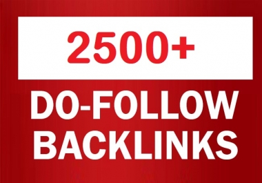 2500+ Do follow Backlinks high Blast Your SEO Ranking Manually work