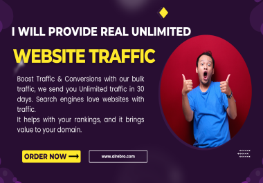 Unlimited Traffic to your website for 30 days