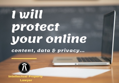 I will protect your online content data & privacy.
