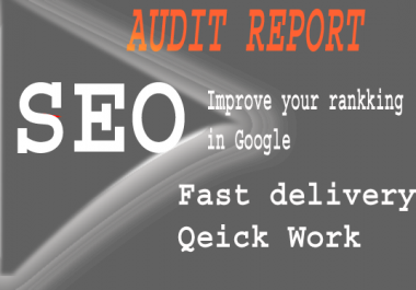 i will analyze and create an in depth killer SEO report to get better ranking in Google