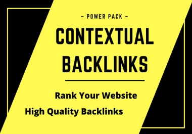 Unique 100 Contextual Backlinks to Rank Your websites