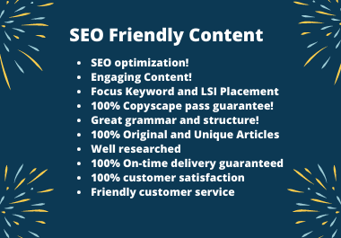 I will write 1500 to 2500 words SEO friendly content