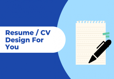 I will design professional resume for you