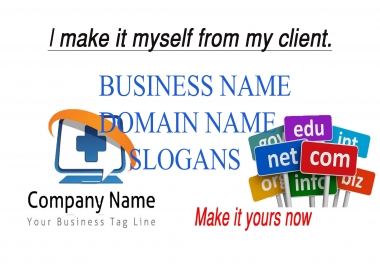 I will Create Unique Business/Brand Names, Research Domain and Slogan.