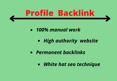 I well do20 profile backlink with high authority