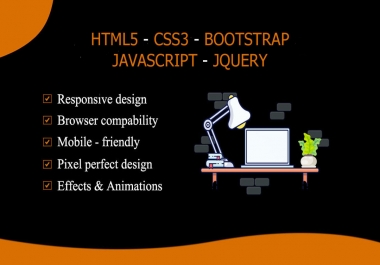 I will create HTML website or convert PSD to HTML5 using css,  bootstrap,  jquery