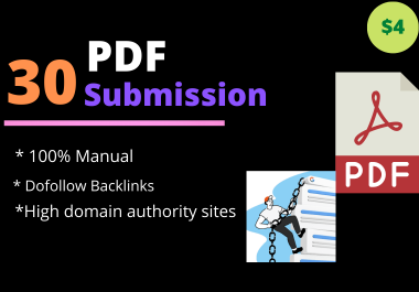 I will provide 30 PDF submission to top document sharing sites with high DA,  PA