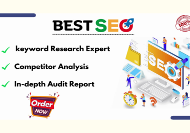 I will do keyword research,  competitor analysis and website audit report