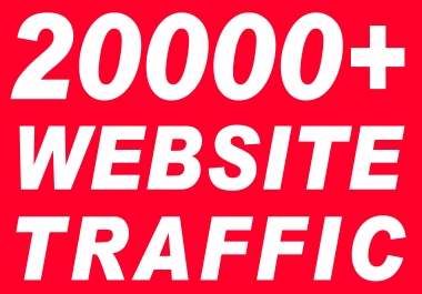 I will send 20000+ real active human visitors from google,  yahoo,  bing etc