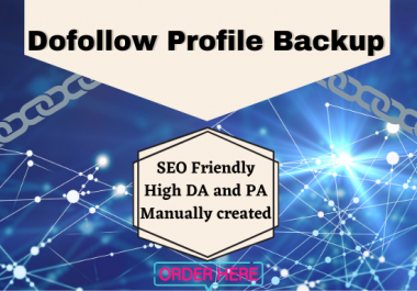 I will create high-quality Dofollow Profile backlinks