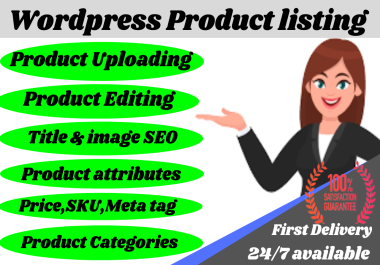 I will do WordPress data entry and ecommerce product listing
