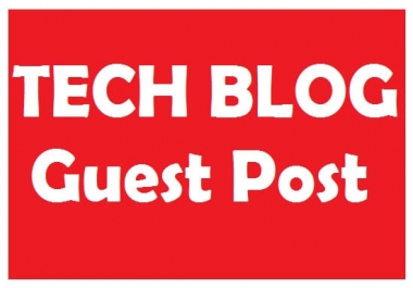 I will do guest post on tech blog