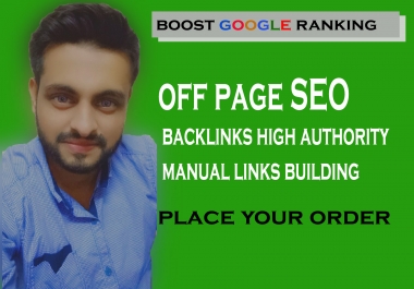rank your site with off page SEO dofollow, high authority manual links building,  contextual backlinks