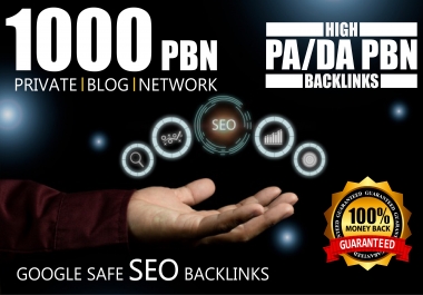 Get Powerful 1000 High Quality PBN Backlinks