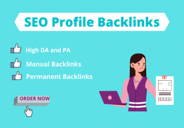 Do 70 High Domain Authority SEO Do Follow Profile Backlinks Manually