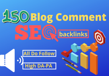 will do 150 high authority SEO Optimize dofollow blog comment backlinks