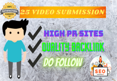 I will manually video upload in 25 popular video submission sites
