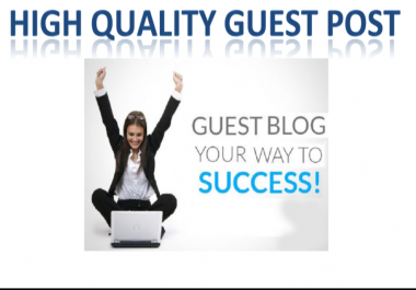 give you high quality guest post high da and pa