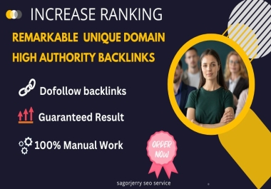 Guaranteed Result 100 High Quality Dofollow SEO Backlinks High Domain Authority Site