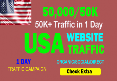 50,000 USA TARGETED Organic Web Traffic to your website within 10 day.