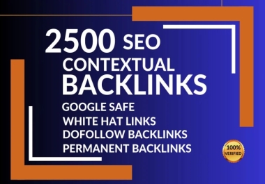 Strengthen Domain Authority With 2500 Quality High DA Backlinks