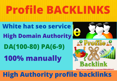 30 Profile Backlinks high authority permanent manually dofollow backlinks