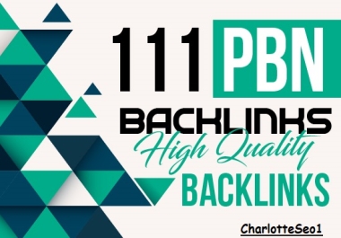 Get 111 PBN backlinks For Google Ranking