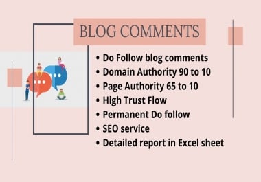 I Will Create High Quality Dofollow 100 Blog Comments backlinks