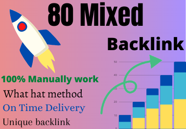 I Will Write And Publish 80 Mixed Backlinks On High Authority With Do Follow Permanent Unique links