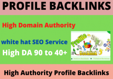 I will Create 50 high authority dofollow profile backlinks