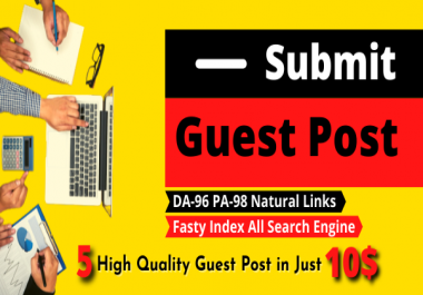 Firstly Indexable 5 High Quality Guest Post Publish with High DA 95,  PA 81 authority Permanent Backl