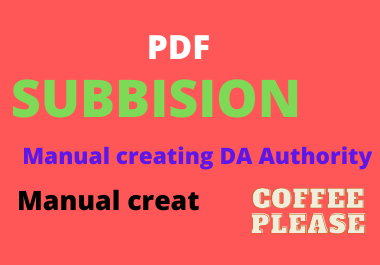 I will make 20 PDF Submission webSite High DA & PA