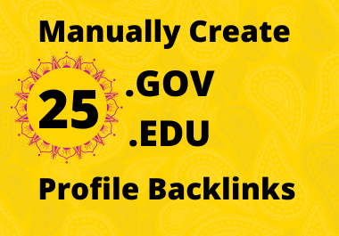 DA 80+ 25. GOV/. EDU High Quality Profile Backlinks